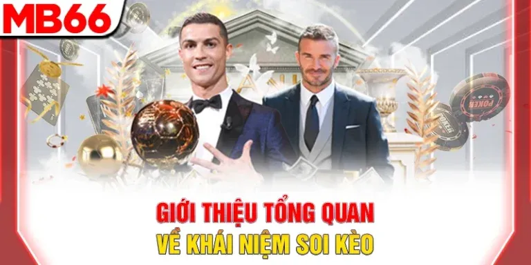 Hướng Dẫn Soi Kèo Bóng Đá Chuẩn Xác Nhất Năm 2025 Hiện Nay